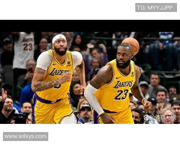 篮网与湖人精彩对决回顾球星表现与关键时刻一网打尽
